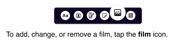 To add, change, or remove a film, tap the film icon.